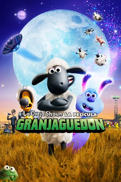 La oveja Shaun. La película: Granjaguedón