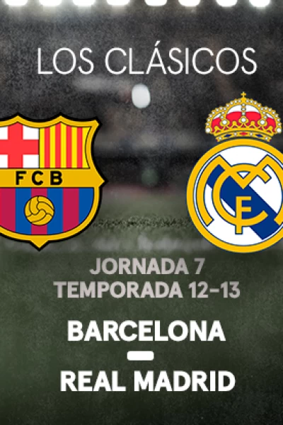 Jornada 7. Jornada 7: Barcelona - Real Madrid