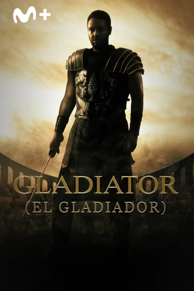 Gladiator (El gladiador)