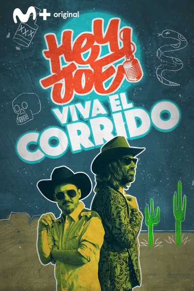 Hey Joe. T(T1). Hey Joe (T1): Viva el Corrido