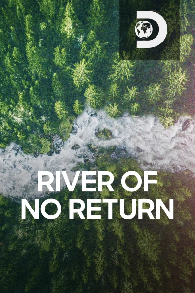River of no return. River of no return: Duros como piedras