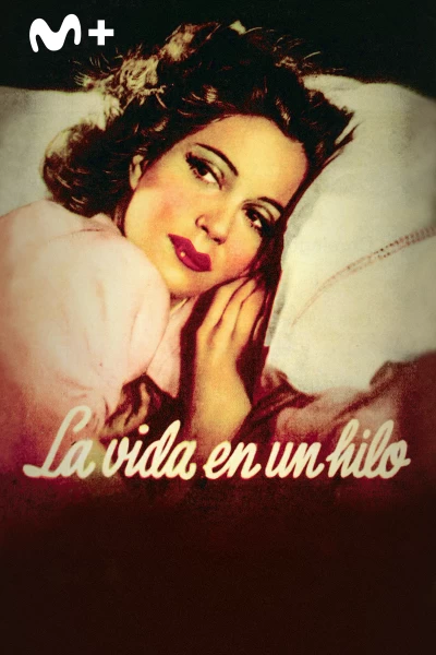 La vida en un hilo