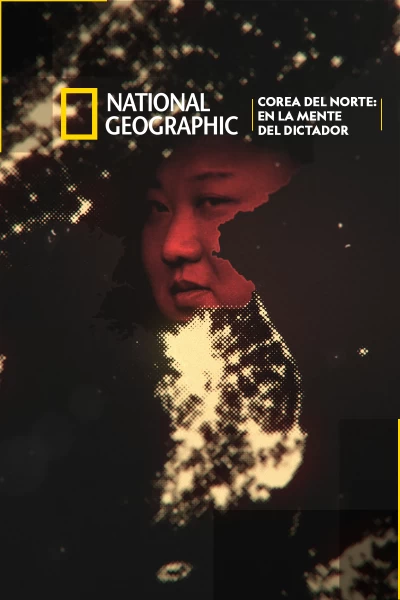 Corea del Norte: En la mente del dictador