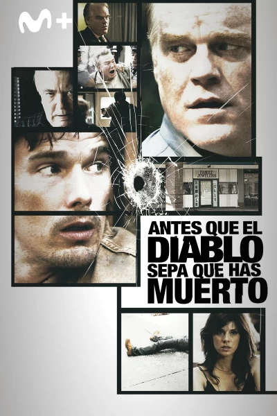 Antes que el diablo sepa que has muerto