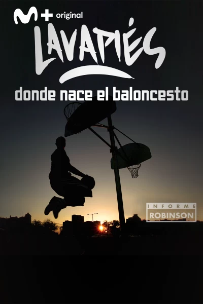 Informe Robinson. T(5). Informe Robinson (5): Lavapiés, donde nace el baloncesto