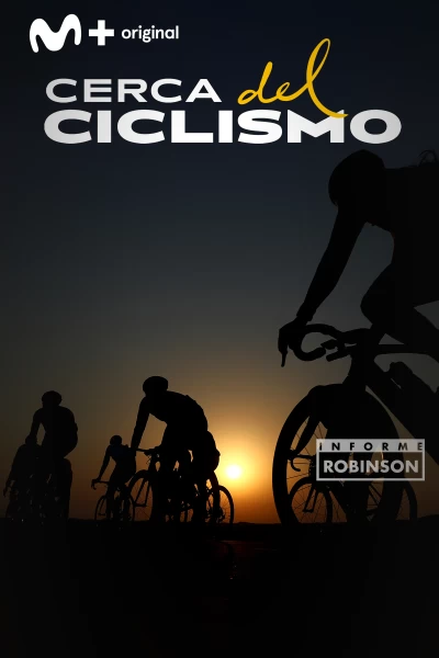 Informe Robinson. T(4). Informe Robinson (4): Cerca del ciclismo