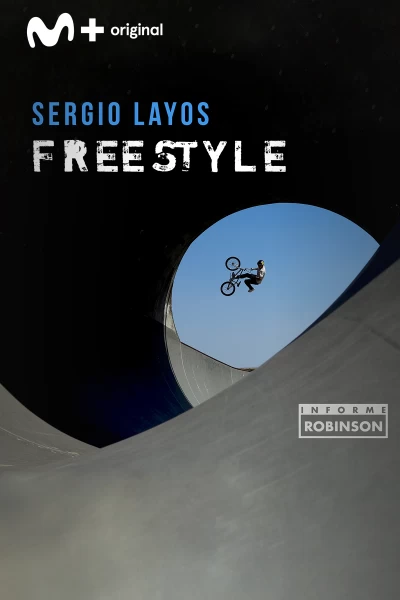 Informe Robinson. T(3). Informe Robinson (3): Sergio Layos Freestyle