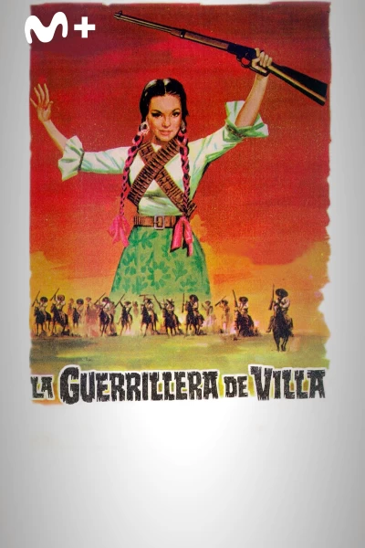 La guerrillera de Villa