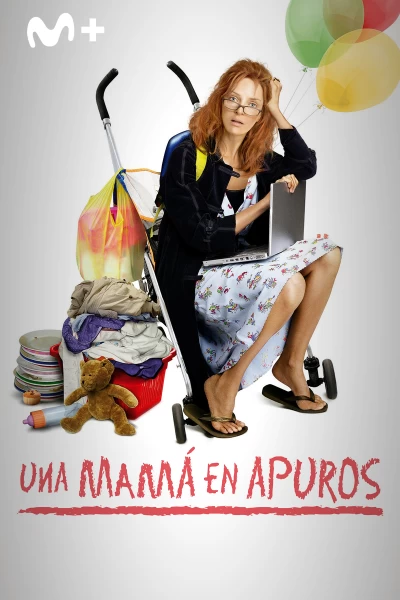Una mamá en apuros