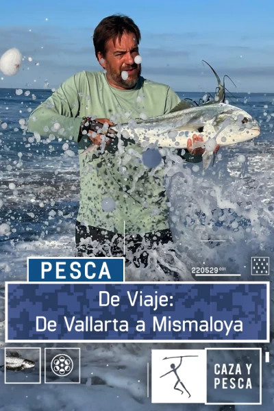 De viaje: De Vallarta a Mismaloya