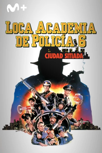 Loca academia de policía 6: Ciudad sitiada