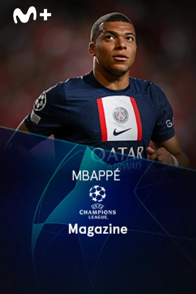 Magazine Champions. Protagonistas. T(22/23). Magazine... (22/23): Mbappé