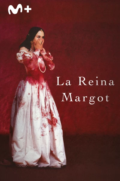 La reina Margot
