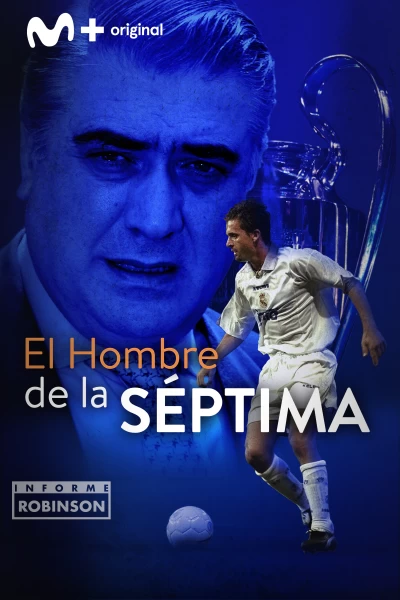 Informe Robinson. T(1). Informe Robinson (1): El hombre de la Séptima