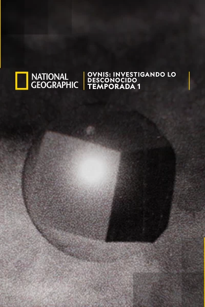 OVNIS: Investigando lo desconocido