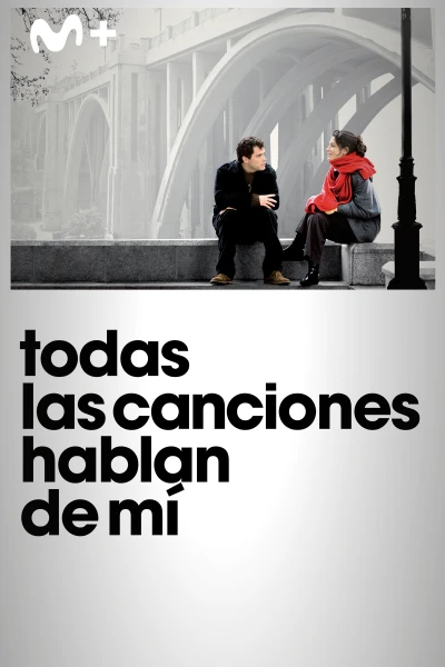 Todas las canciones hablan de mí