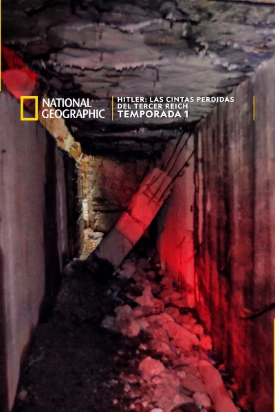 Hitler: Las cintas perdidas del Tercer Reich