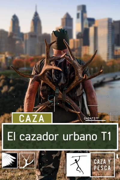 El cazador urbano