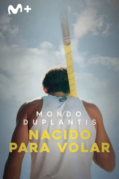 Mondo Duplantis. Nacido para volar