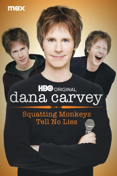 Dana Carvey: Squatting Monkeys Tell No Lies