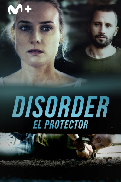 Disorder, el protector