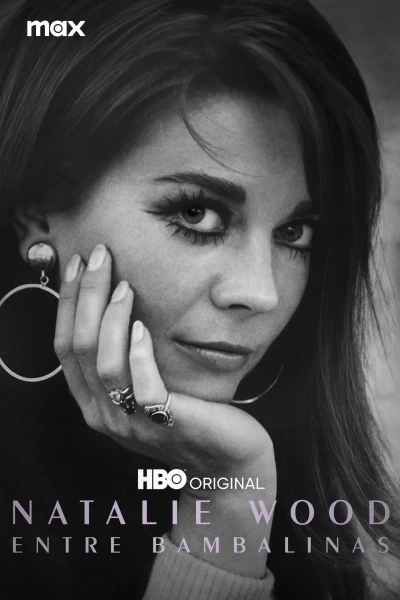 Natalie Wood: Entre bambalinas