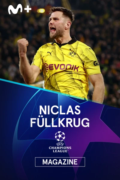 Magazine Champions. Protagonistas. T(23/24). Magazine... (23/24): Niclas Füllkrug