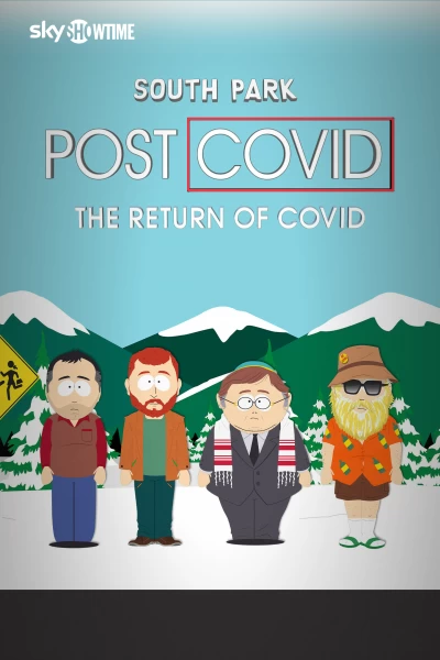 South Park: Post COVID - The Return of COVID