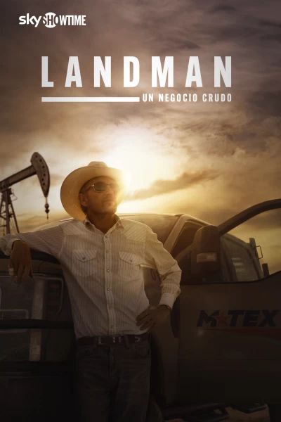 Landman: Un negocio crudo