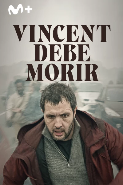Vincent debe morir