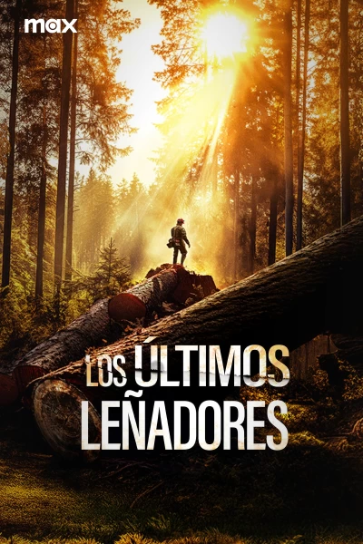 Los últimos leñadores