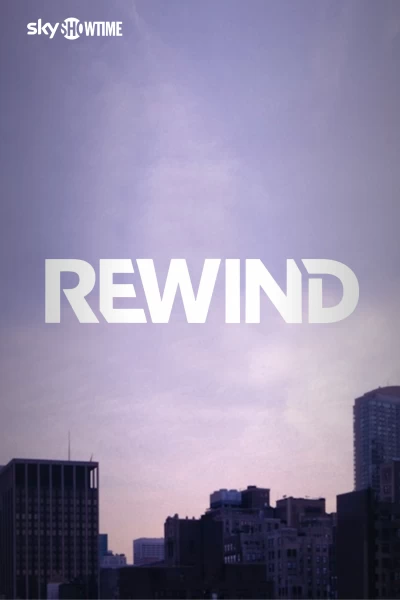 Rewind