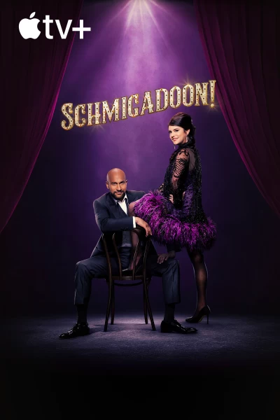 Schmigadoon!