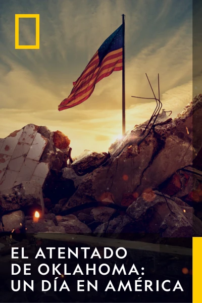 El atentado de Oklahoma: un día en América