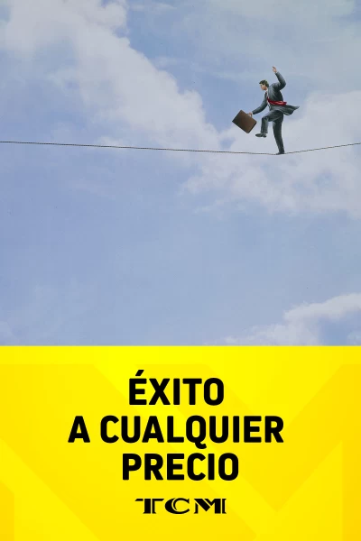 Éxito a cualquier precio