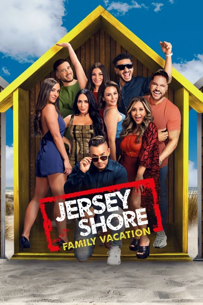 Jersey Shore: Vacaciones en familia