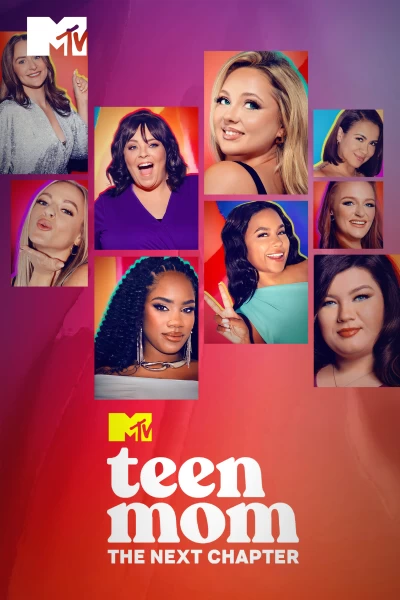 Teen Mom: The Next Chapter