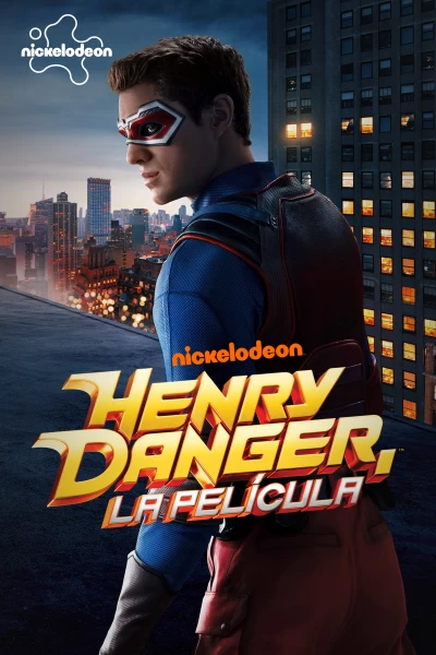Henry Danger: La película