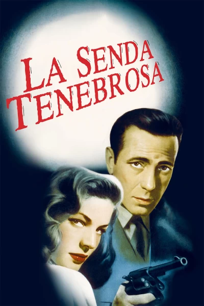 La senda tenebrosa