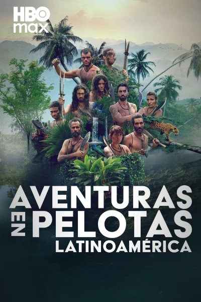 Aventuras en pelotas: Latinoamérica