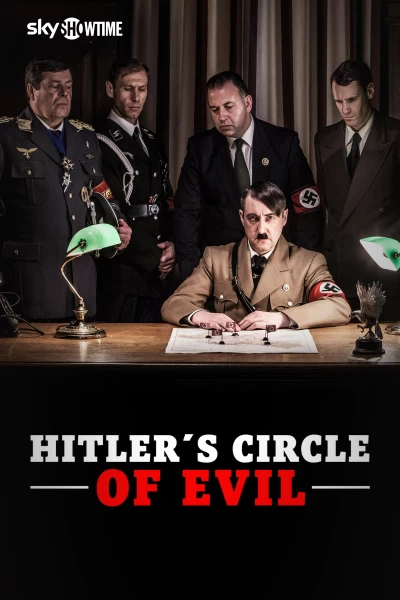 El círculo maléfico de Hitler