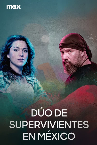 Dúo de supervivientes en México
