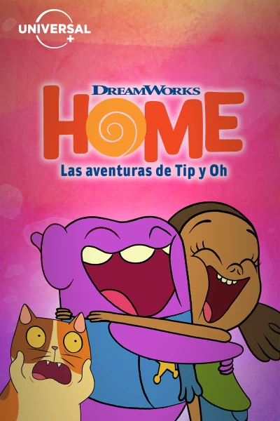 Home: Las aventuras de Tip y Oh