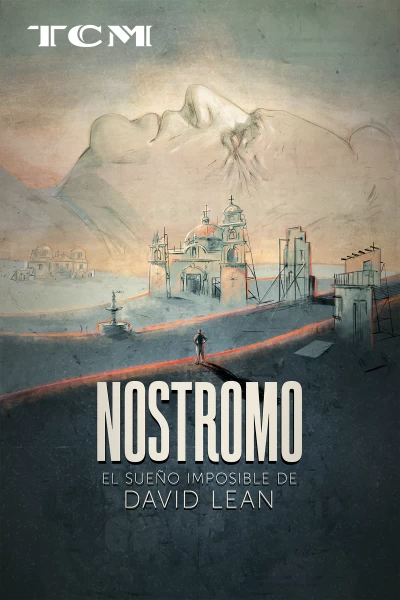 Selección TCM: Nostromo: el sueño imposible de David Lean