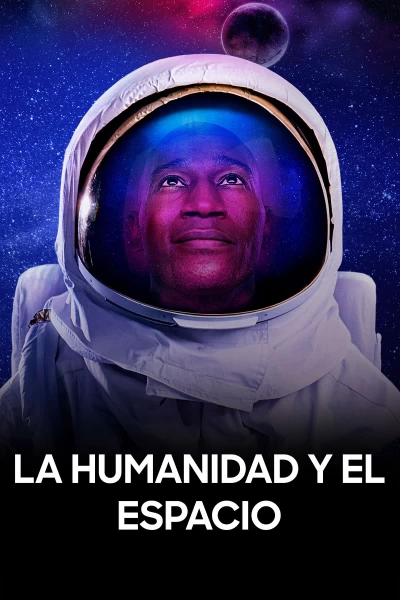 La humanidad y el espacio