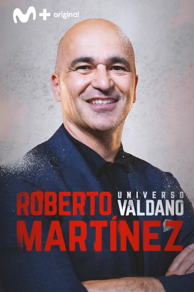 Universo Valdano. T(8). Universo Valdano (8): Roberto Martínez