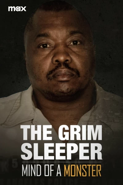 The Grim Sleeper: Mind of a Monster