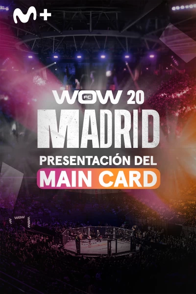 WOW. Presentación del Main Card WOW 20
