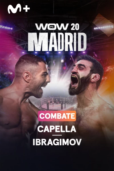 WOW. WOW 20 Combate Capella - Ibragimov