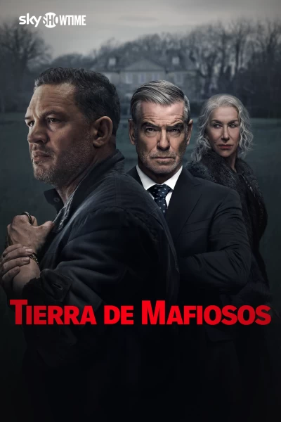 Tierra de mafiosos